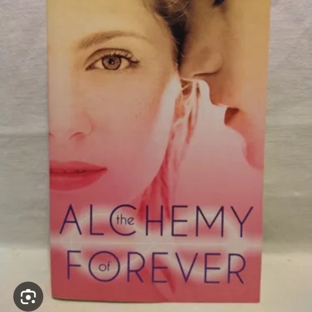 YA. Alchemy of Forever. Book 1. Age 12 plus